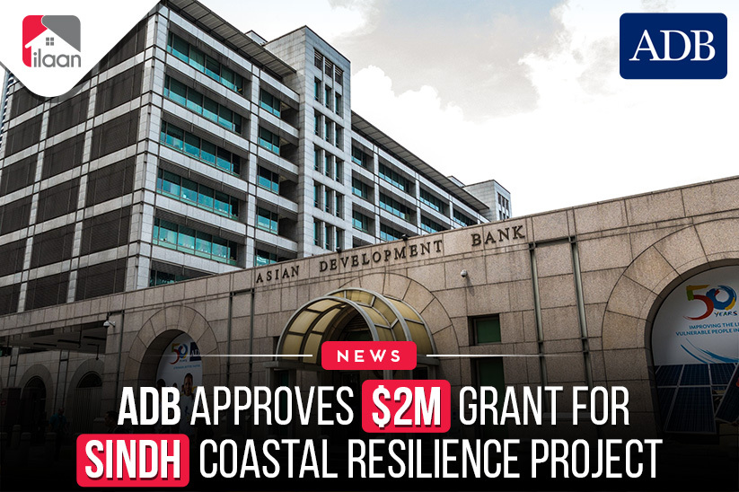 ADB approves $2m grant for Sindh coastal resilience project