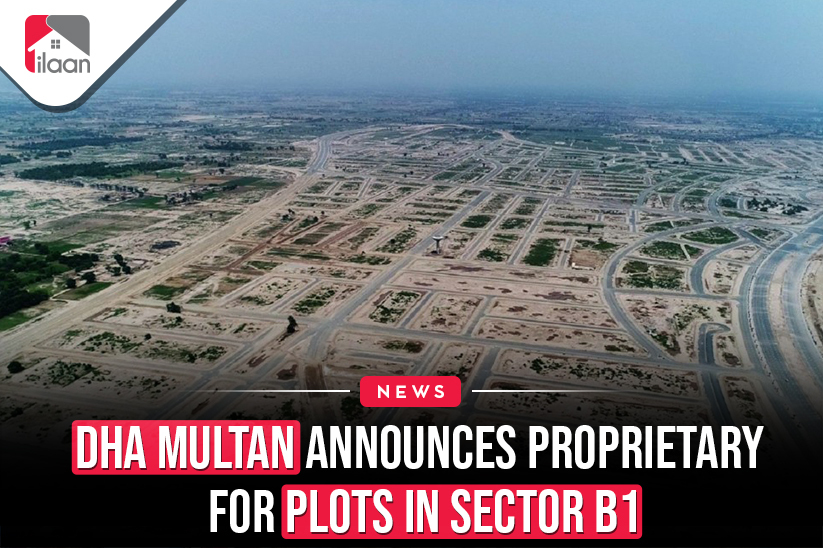 DHA Multan Announces  Proprietary for Plots in Sector B1