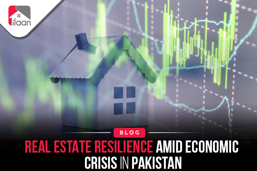 Real Estate Resilience Amid Economic Crisis in Pakistan