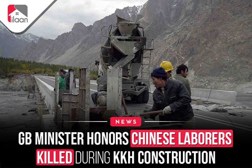 GB Minister Honors Chinese Laborers Killed During KKH Construction