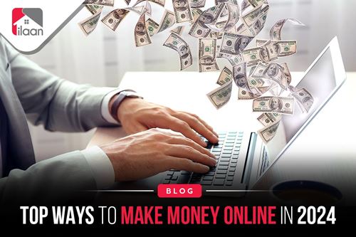 Top Ways to Make Money Online in 2024: A Detailed Guide