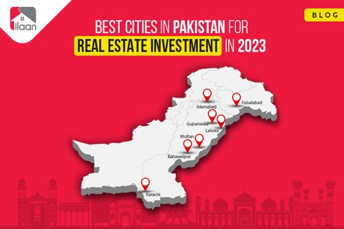 Best Cities in Pakistan for Real  Estate Investment 2023