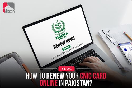 How To Renew Your CNIC Card Online in Pakistan?