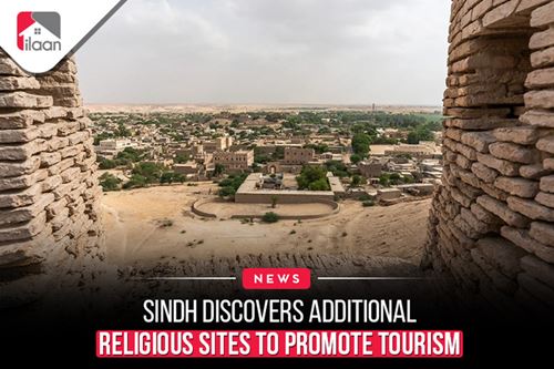 Sindh Discovers Additional Religious Sites to Promote Tourism