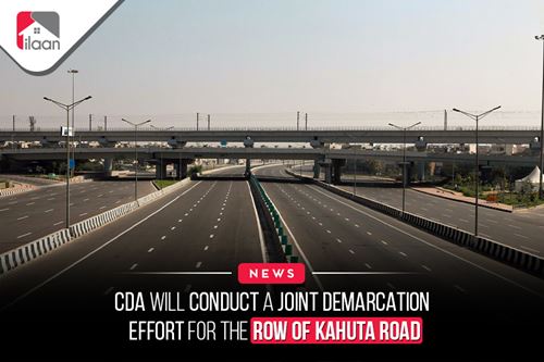 CDA Will Conduct a Joint  Demarcation Effort for The ROW  Of Kahuta Road