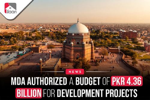 MDA Authorized a Budget of PKR  4.36 billion for Development  Projects