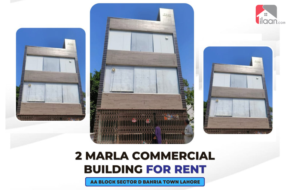2 Marla Building for Rent in Block AA, Sector D, Bahria Town, Lahore